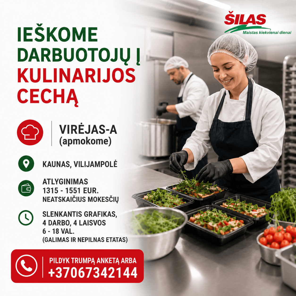 virejas gamyba darbas kaune cechas kulinarija fasavimas prekyba pamainomis virtuve. darbas sile silas