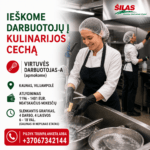 gamyba darbas kaune cechas kulinarija fasavimas prekyba pamainomis virtuve. darbas sile silas pagalbinis darbuotojas virtuveje