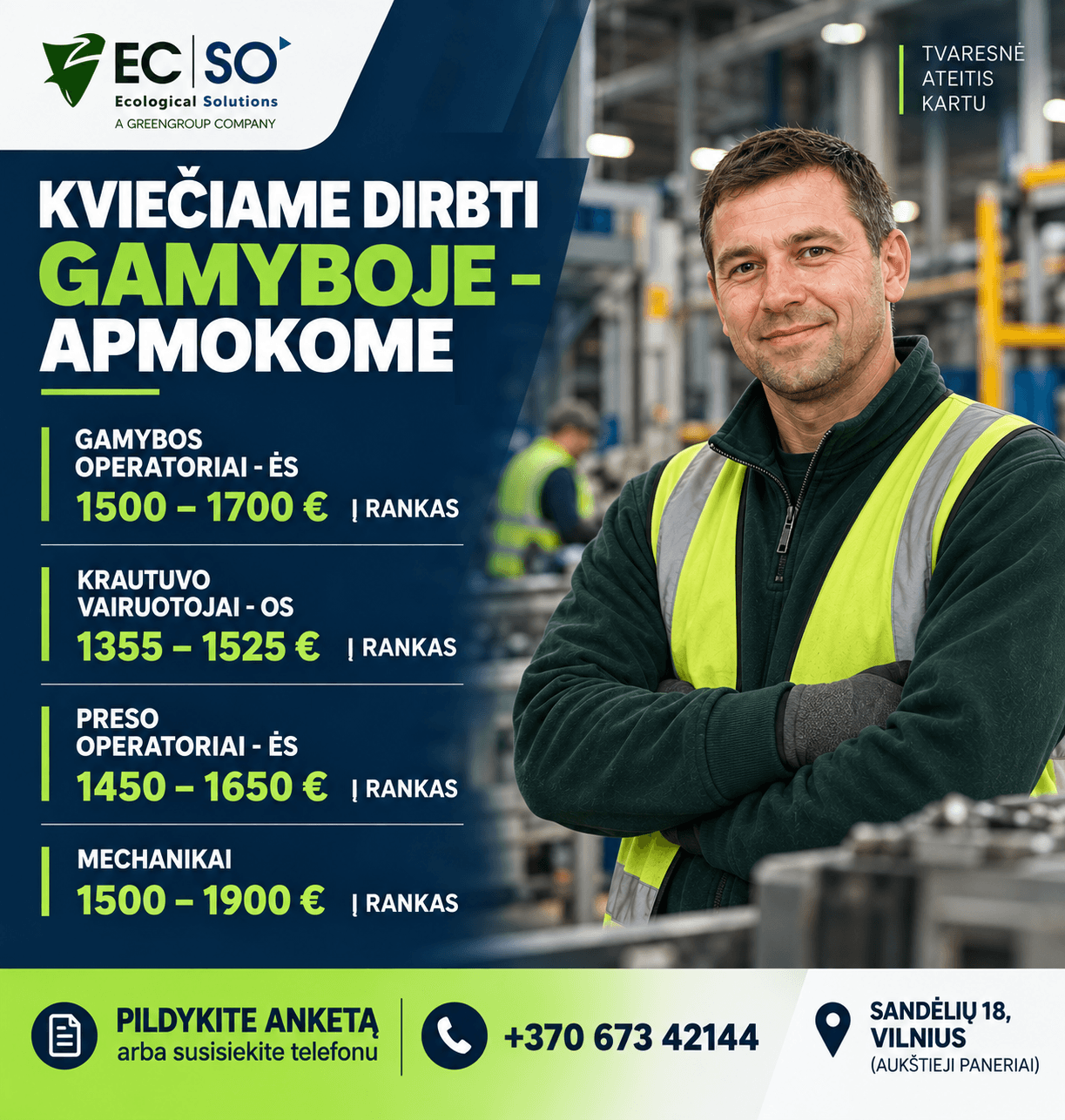darbas gamyboje ecso plastiko perdirbimas slenkantis grafikas rusiuotojas operatorius gamyba aplinkos tvarkytojas darbas vilniuje